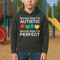 Society Says Im Autistic God Says Im Perfect Kids Hoodie thumb 2