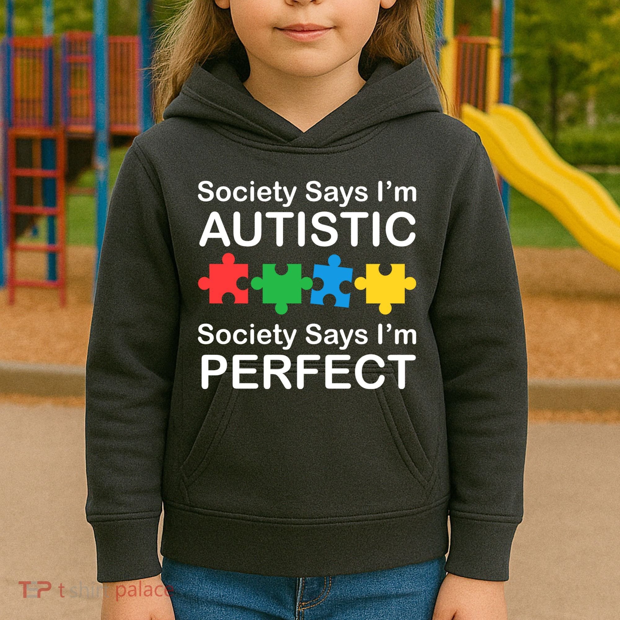 Society Says Im Autistic God Says Im Perfect Kids Hoodie