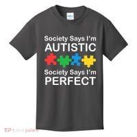 Society Says Im Autistic God Says Im Perfect Kids T-Shirt thumb 0