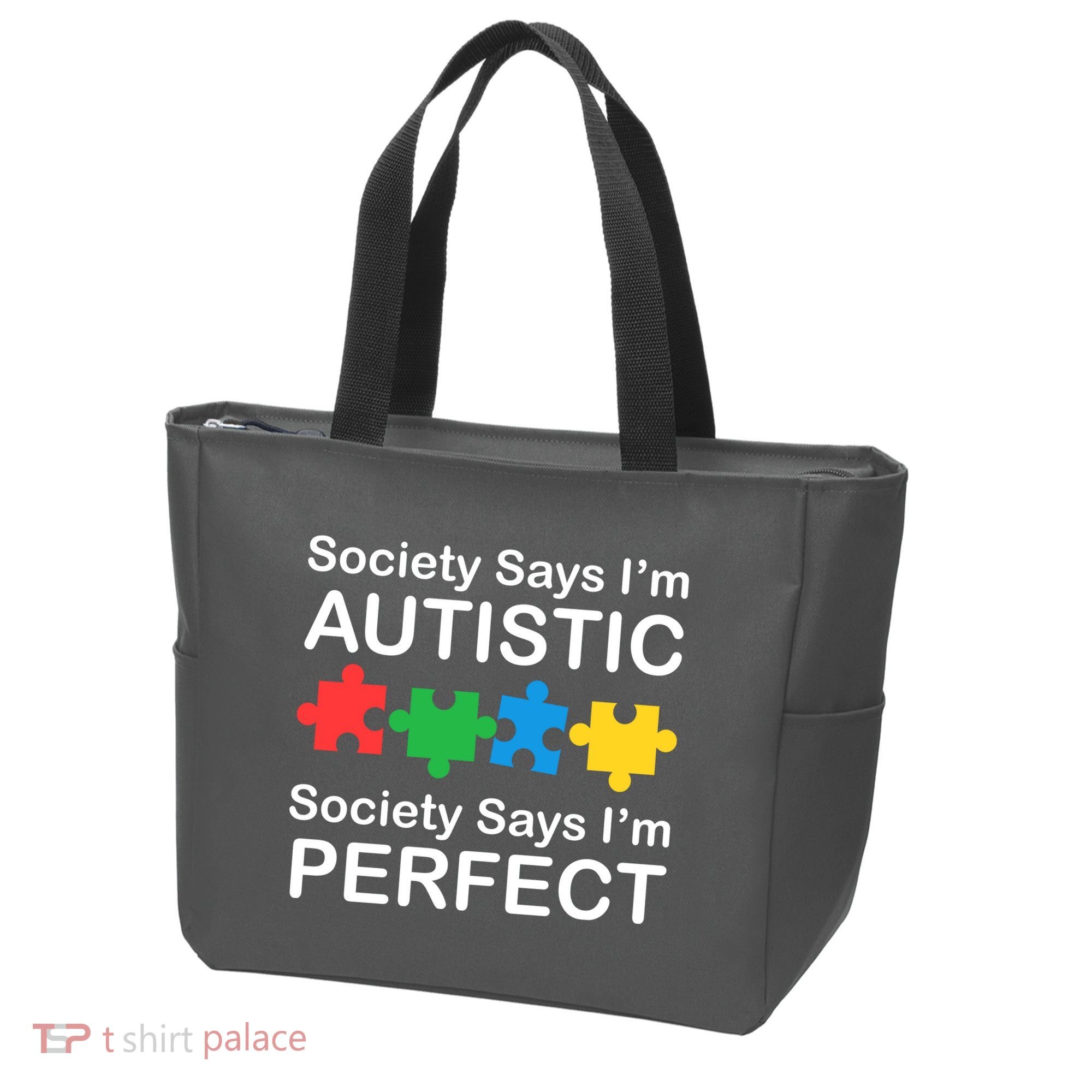 Society Says Im Autistic God Says Im Perfect Tote Bag