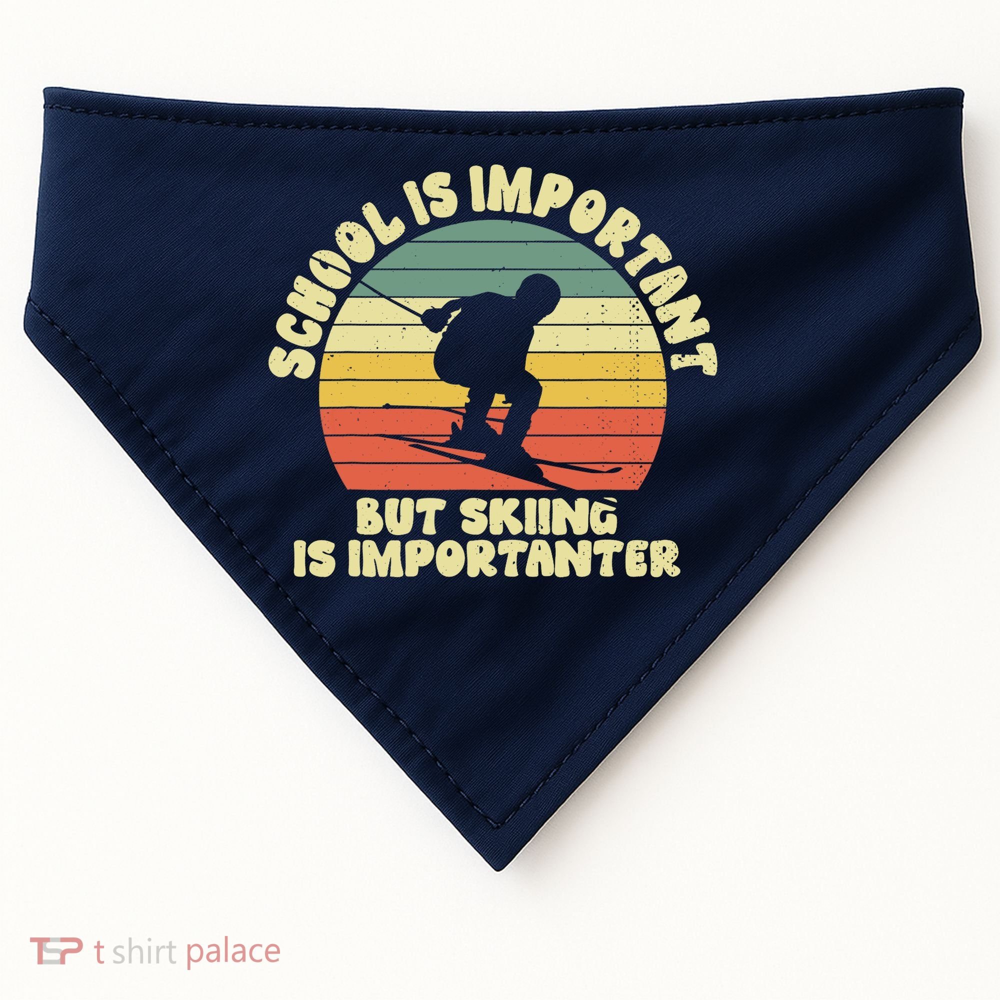 Ski School Is Important But Skiing Is Importanter Gift USA-Made Doggie Bandana