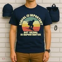 Ski School Is Important But Skiing Is Importanter Gift T-Shirt thumb 6