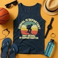 Ski School Is Important But Skiing Is Importanter Gift Tank Top thumb 4