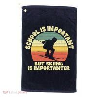 Ski School Is Important But Skiing Is Importanter Gift Golf Towel thumb 0