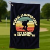 Ski School Is Important But Skiing Is Importanter Gift Golf Towel thumb 1
