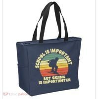 Ski School Is Important But Skiing Is Importanter Gift Tote Bag thumb 2
