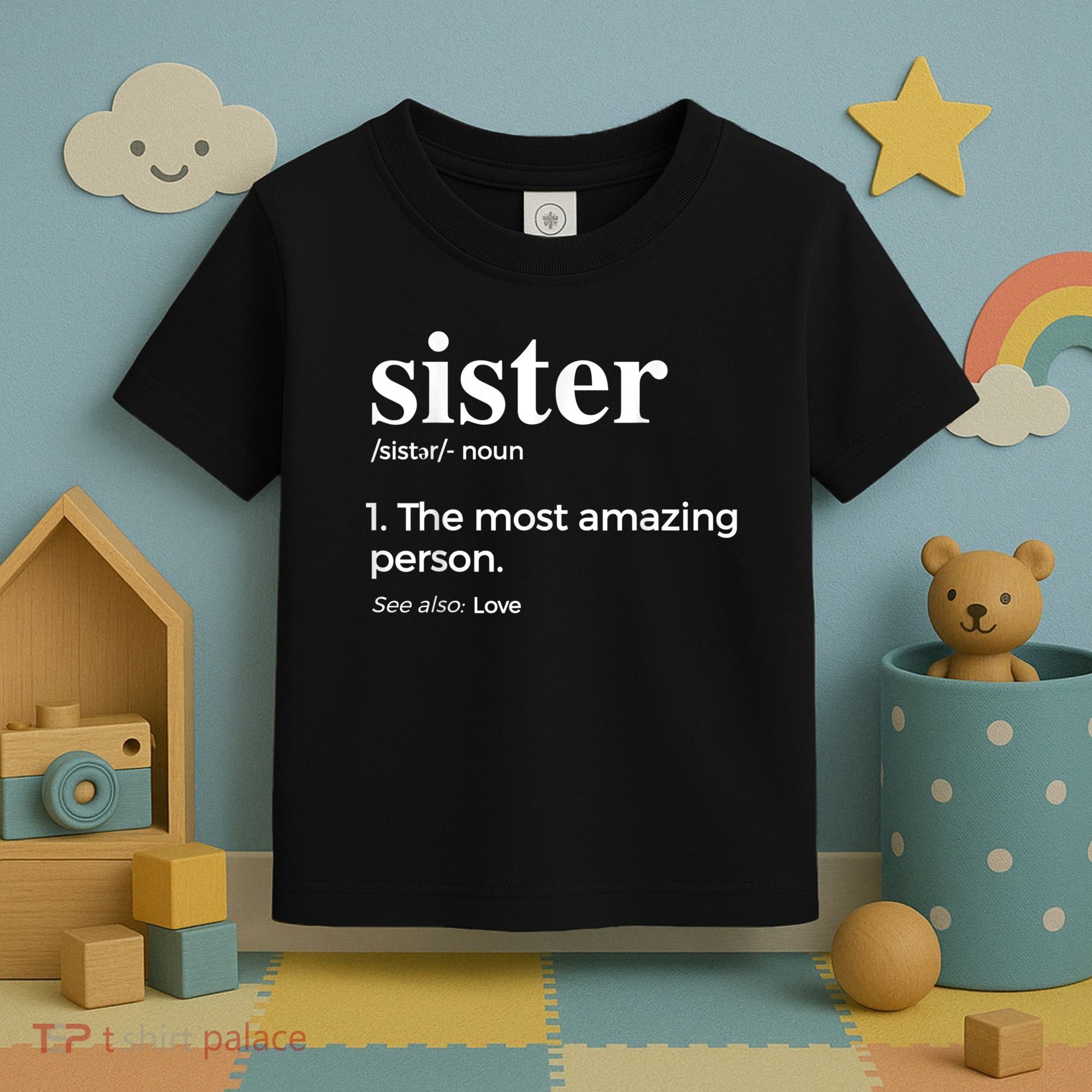 Sister & Sister In Law Toddler T-Shirt