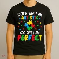Society Says I Am Autistic God Says I Am Perfect Autism T-Shirt thumb 3