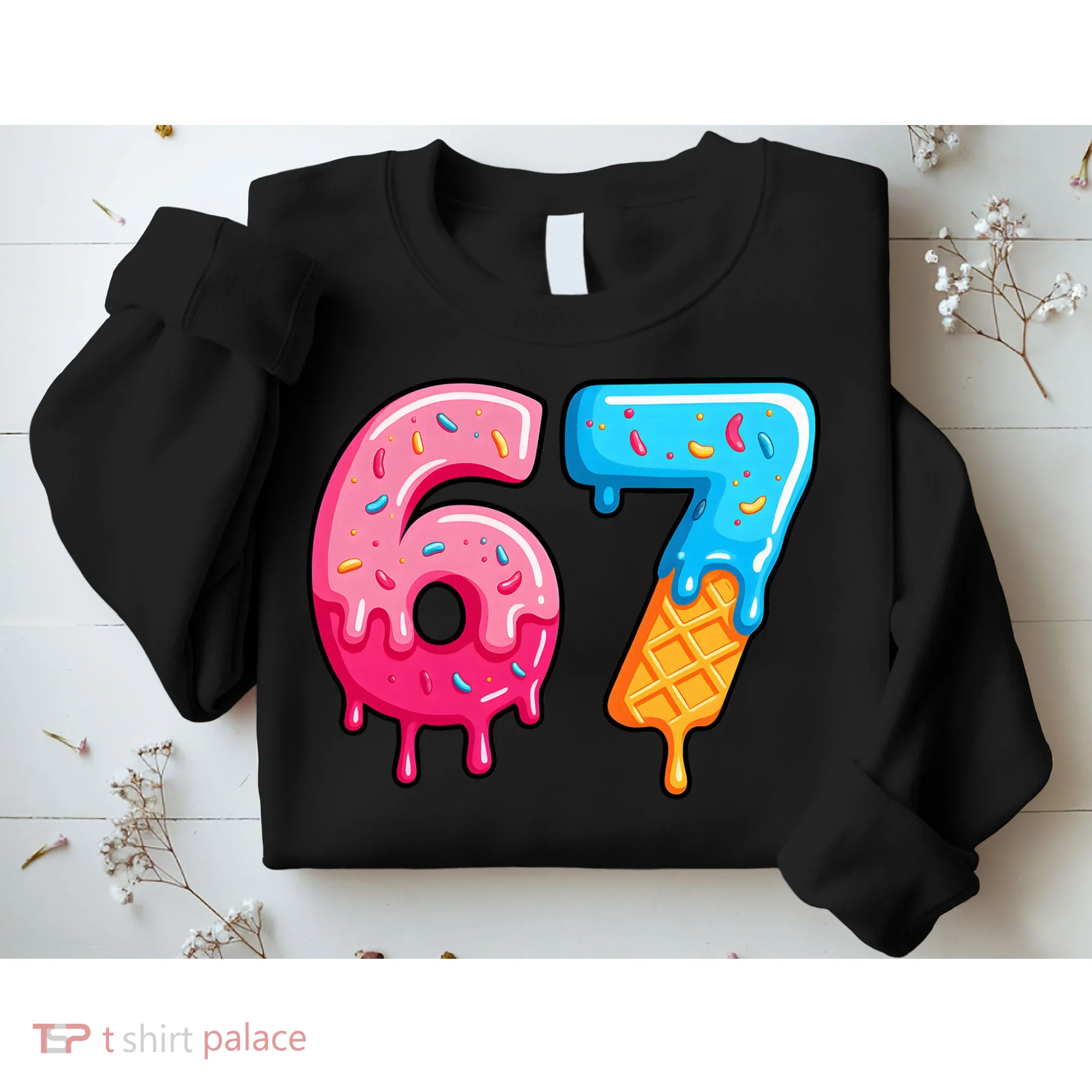 Six Seven Ice Cream Drip Cool Meme 67 Funny  Sweatshirt