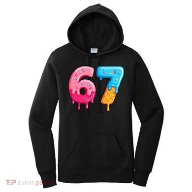 Six Seven Ice Cream Drip Cool Meme 67 Funny  Women's Hoodie