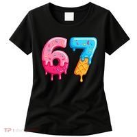 Six Seven Ice Cream Drip Cool Meme 67 Funny  Women's T-Shirt thumb 0