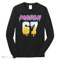Six Seven Ice Cream Drip Sports 67 Fun Mason Meme Long Sleeve Shirt thumb 0