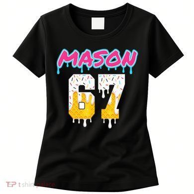 Six Seven Ice Cream Drip Sports 67 Fun Mason Meme Women's T-Shirt