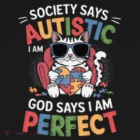 Society Says I Am Autistic God Says I Am Perfect Autism Cat Women's Hoodie thumb 2
