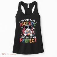 Society Says I Am Autistic God Says I Am Perfect Autism Cat Women's Tank Top thumb 0