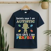 Society Says I am Autistic God Says I am Perfect Autism T-Shirt thumb 2