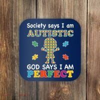 Society Says I am Autistic God Says I am Perfect Autism Coaster thumb 0