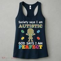 Society Says I am Autistic God Says I am Perfect Autism Women's Tank Top thumb 3
