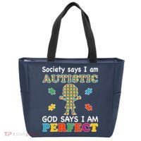 Society Says I am Autistic God Says I am Perfect Autism Tote Bag thumb 0