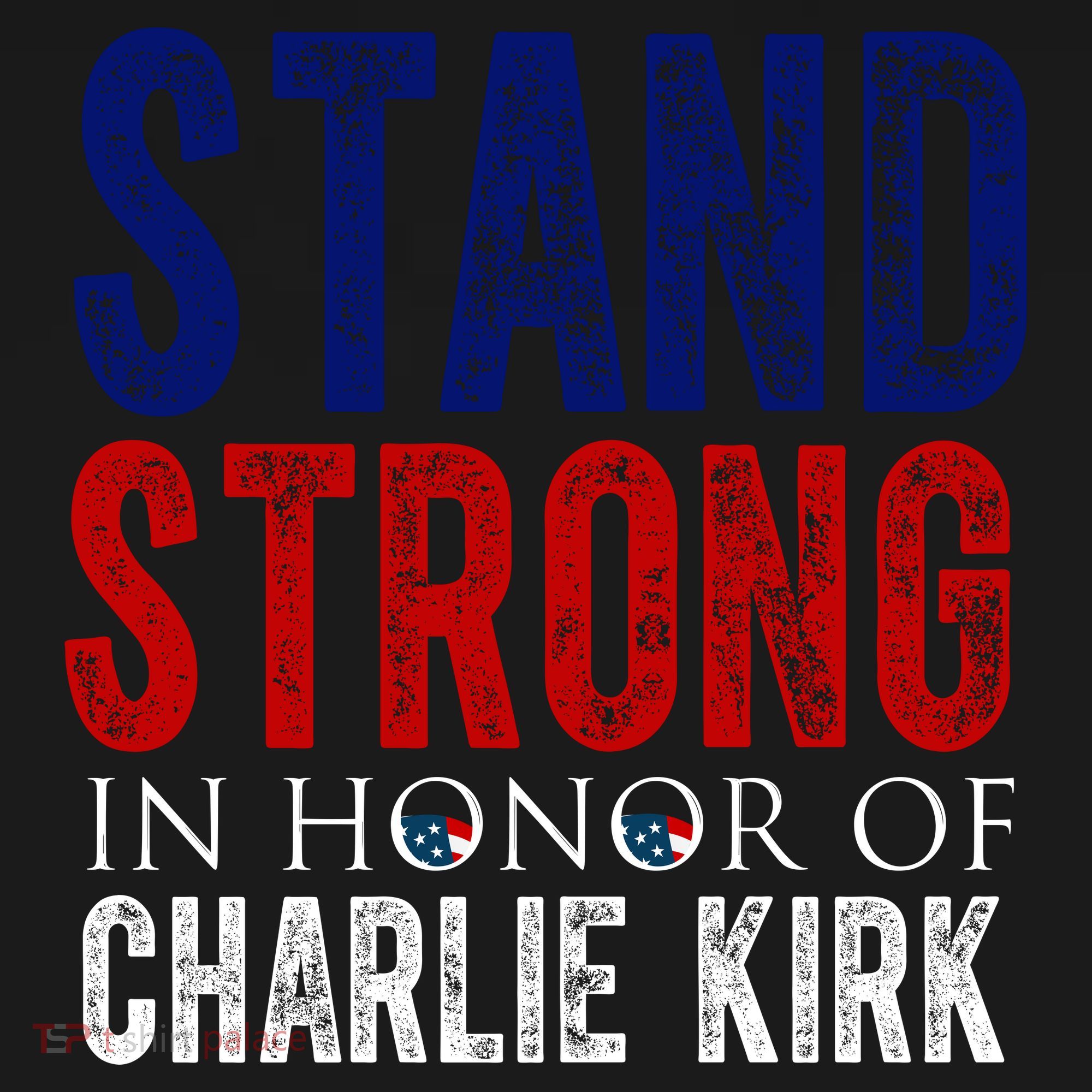 Stand Strong In Honor Of Charlie Kirk Coaster