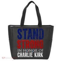 Stand Strong In Honor Of Charlie Kirk Tote Bag thumb 0