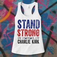 Stand Strong In Honor Of Charlie Kirk Women's Tank Top thumb 3