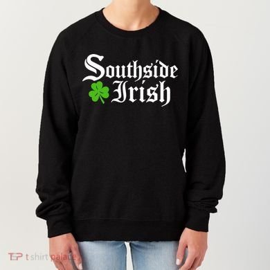 South Side Irish Chicago St Patricks Day Funny Gift Women's Sweatshirt