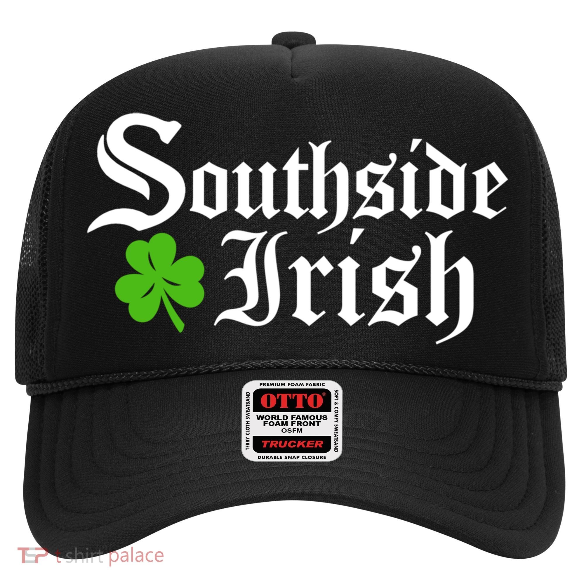 South Side Irish Chicago St Patricks Day Funny Gift Hat