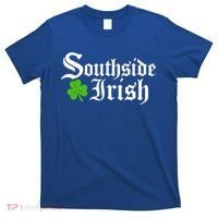 South Side Irish Chicago St Patricks Day Funny Gift T-Shirt thumb 0