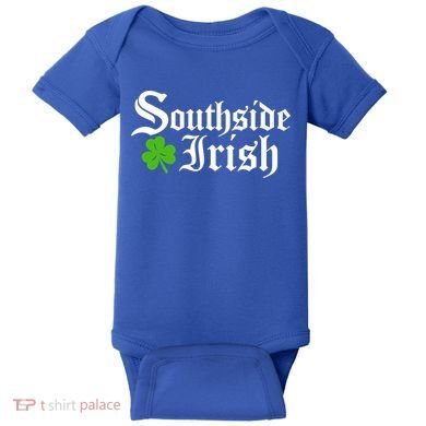 South Side Irish Chicago St Patricks Day Funny Gift Baby Bodysuit
