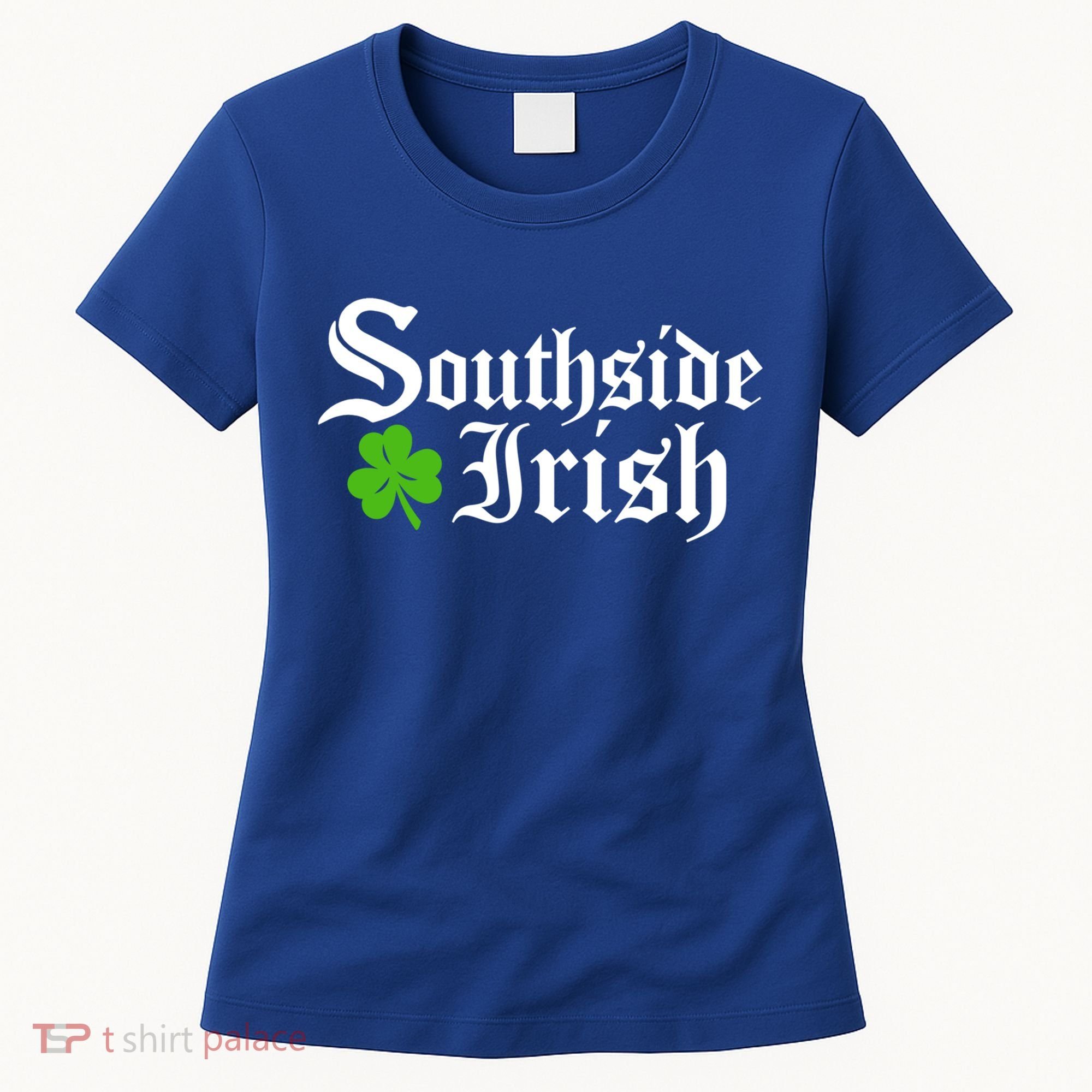South Side Irish Chicago St Patricks Day Funny Gift Women's T-Shirt