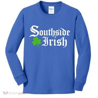 South Side Irish Chicago St Patricks Day Funny Gift Kids Long Sleeve Shirt