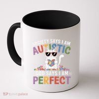 Society Says I Am Autistic God Says I Am Perfect Autism Cat Coffee Mug thumb 0