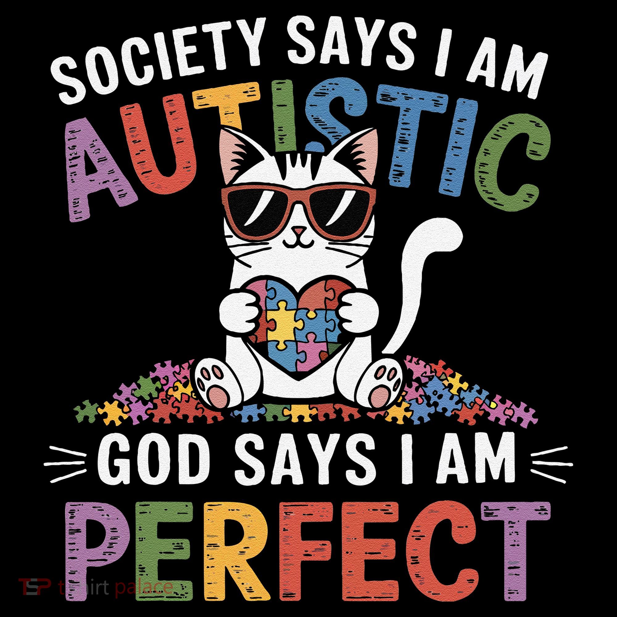 Society Says I Am Autistic God Says I Am Perfect Autism Cat Coffee Mug