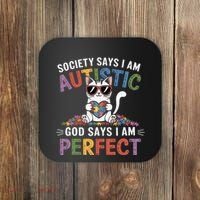 Society Says I Am Autistic God Says I Am Perfect Autism Cat Coaster thumb 0