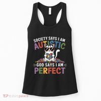 Society Says I Am Autistic God Says I Am Perfect Autism Cat Women's Tank Top thumb 0