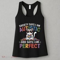 Society Says I Am Autistic God Says I Am Perfect Autism Cat Women's Tank Top thumb 3