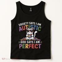Society Says I Am Autistic God Says I Am Perfect Autism Cat Tank Top thumb 2