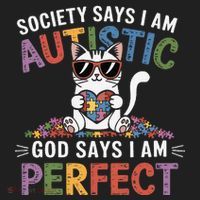Society Says I Am Autistic God Says I Am Perfect Autism Cat Golf Towel thumb 3
