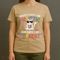 Society Says I Am Autistic God Says I Am Perfect Autism Cat T-Shirt thumb 4
