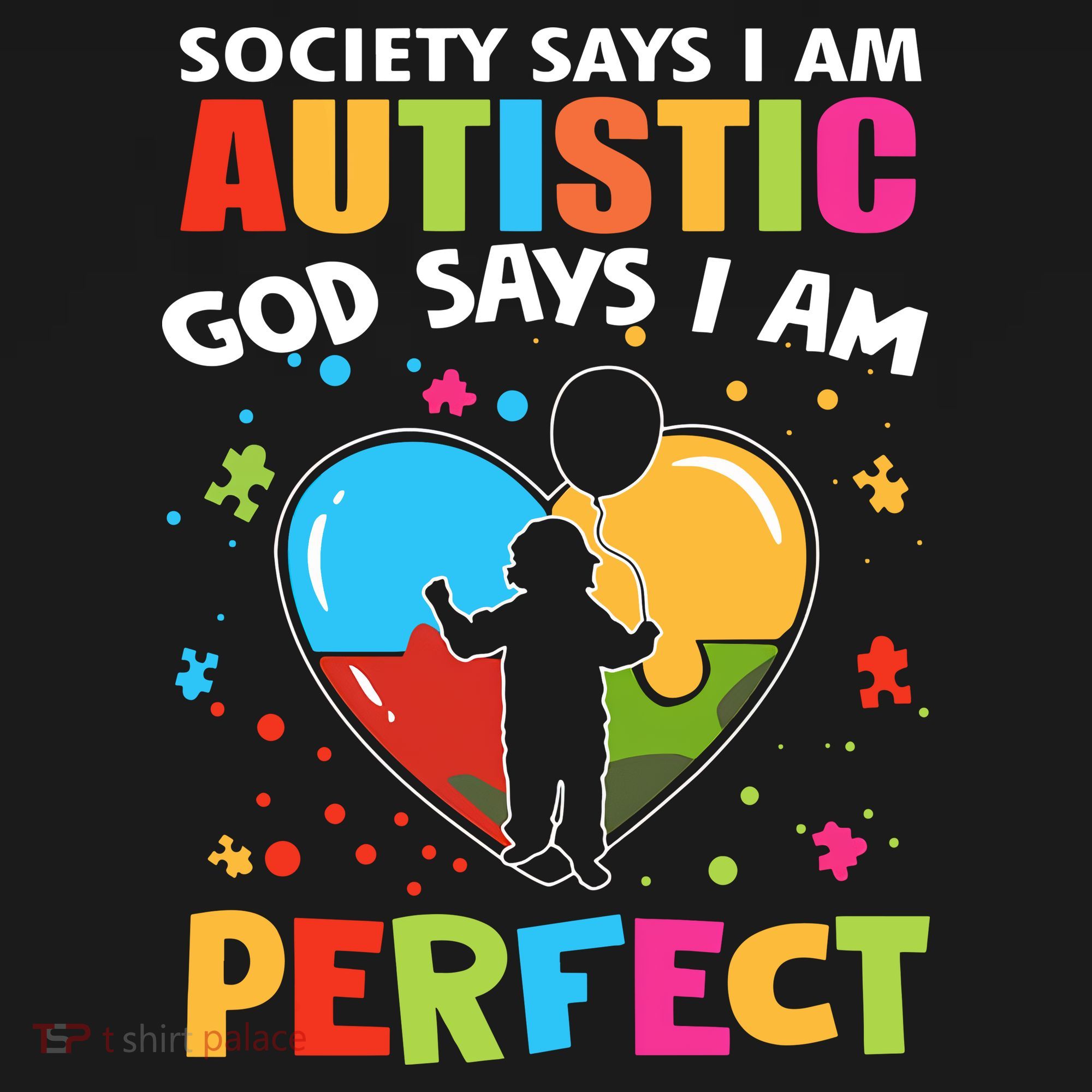 Society Says I Am Autistic God Says I Am Perfect Autism Awareness Women's Tank Top