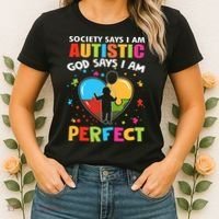 Society Says I Am Autistic God Says I Am Perfect Autism Awareness Women's T-Shirt thumb 2