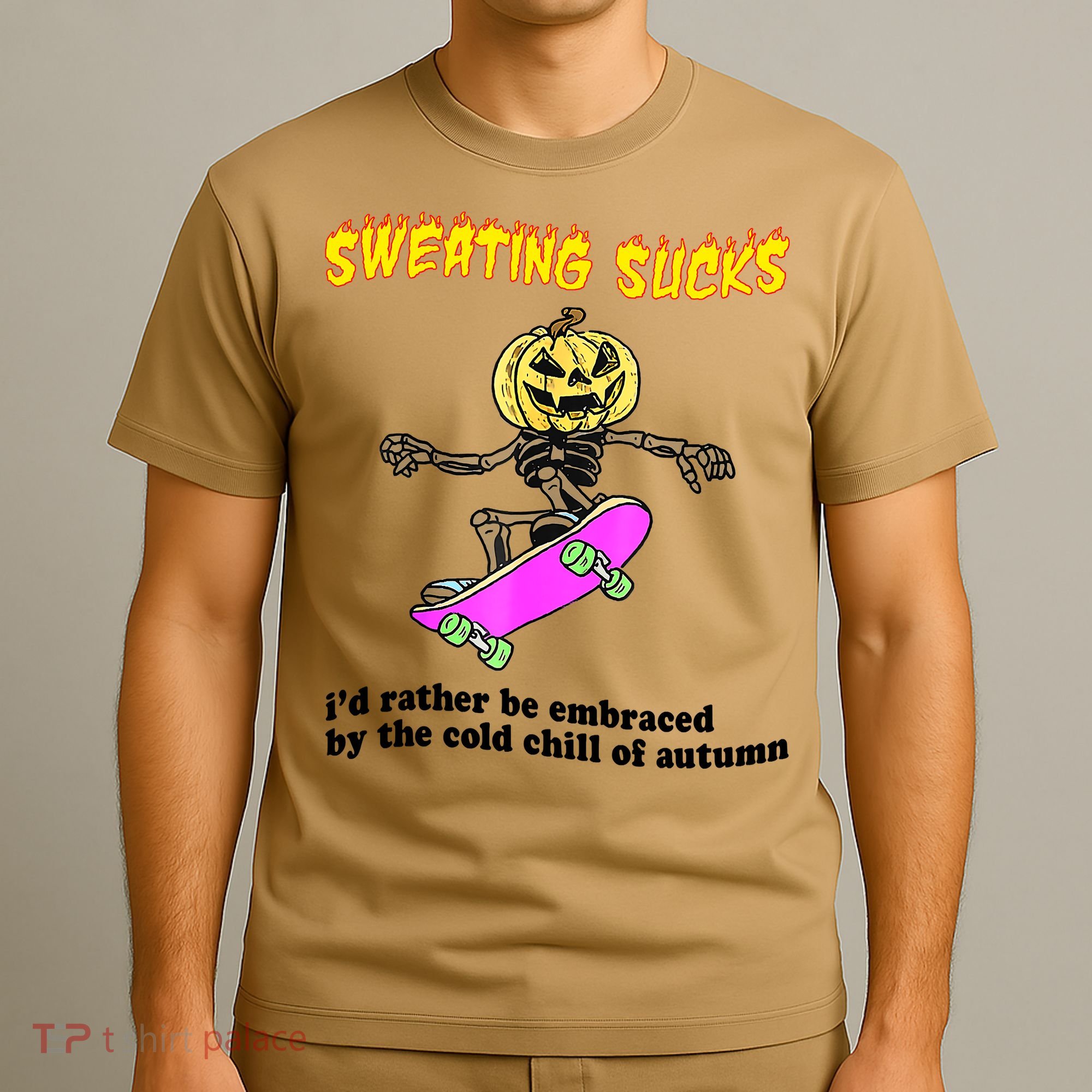 Sweating Sucks I'd Rather Be Embraced Funny Halloween T-Shirt