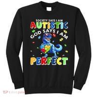 Society Says I'm Autistic God Says I'm Perfect Autism Funny Sweatshirt thumb 0
