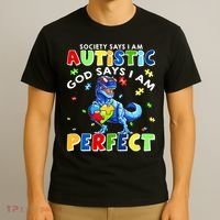 Society Says I'm Autistic God Says I'm Perfect Autism Funny T-Shirt thumb 3