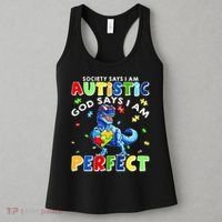 Society Says I'm Autistic God Says I'm Perfect Autism Funny Women's Tank Top thumb 3