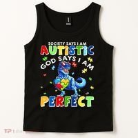 Society Says I'm Autistic God Says I'm Perfect Autism Funny Tank Top thumb 2