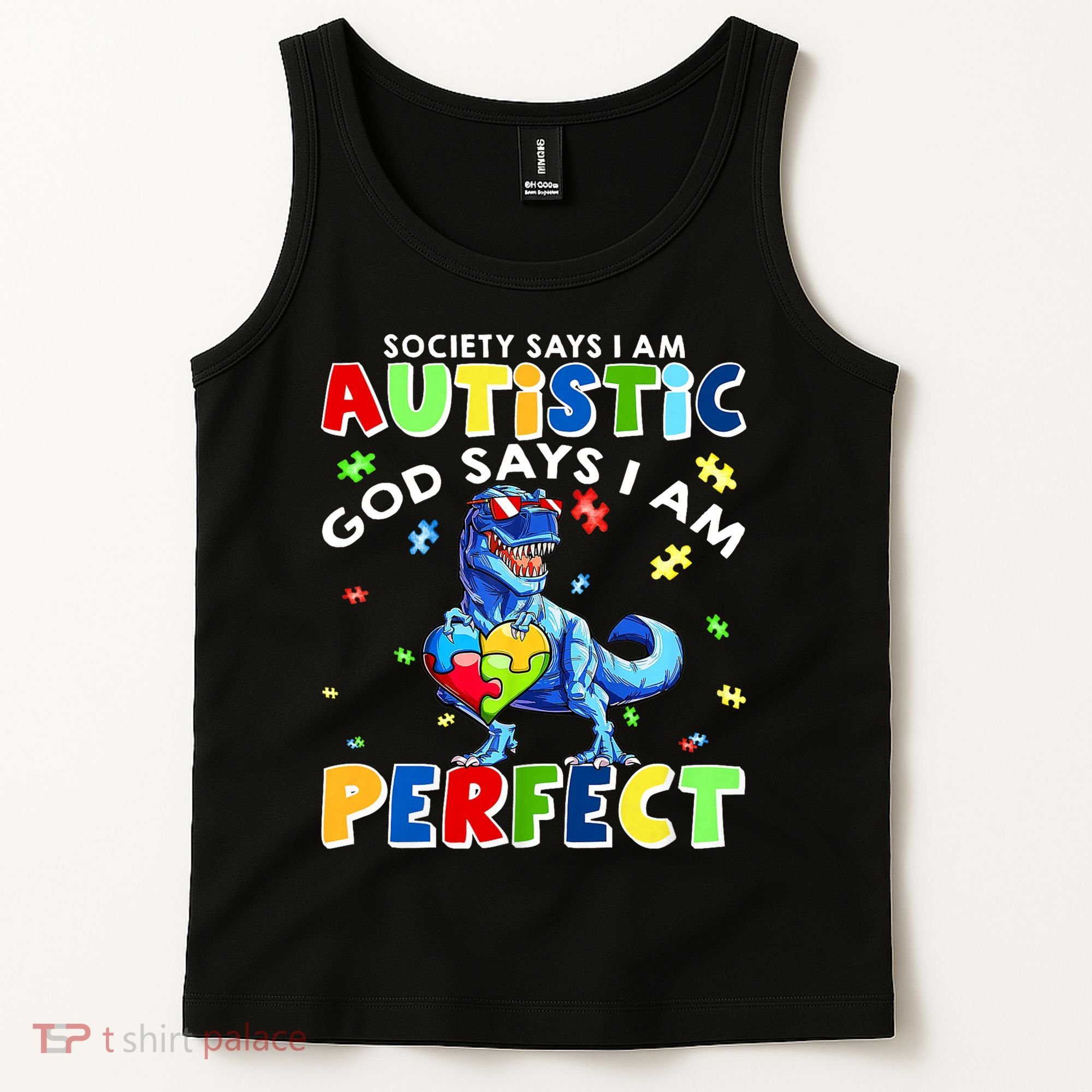 Society Says I'm Autistic God Says I'm Perfect Autism Funny Tank Top