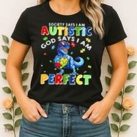 Society Says I'm Autistic God Says I'm Perfect Autism Funny Women's T-Shirt thumb 2