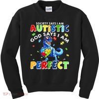 Society Says I'm Autistic God Says I'm Perfect Autism Funny Kids Sweatshirt thumb 0